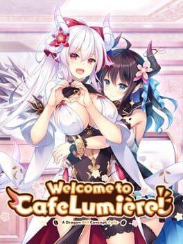 Welcome to Cafe Lumière! ~A Dragon Girl Concept Cafe~
