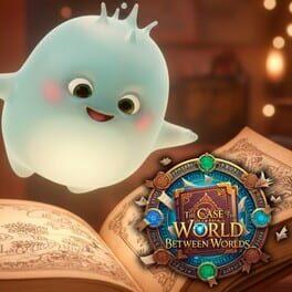 The Case of the World between Worlds