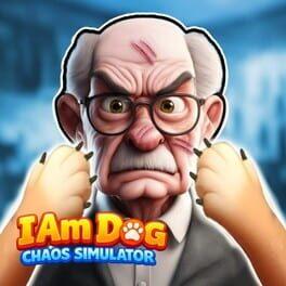 I Am Dog: Chaos Simulator