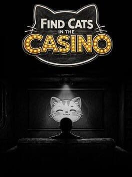 Find Cats in the Casino
