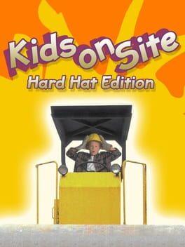Kids on Site: Hard Hat Edition