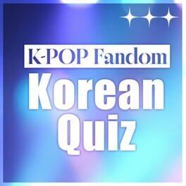 K-Pop Fandom Korean Quiz