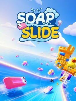 Soap Slide