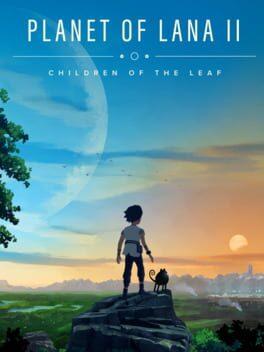 Planet of Lana II: Children of the Leaf