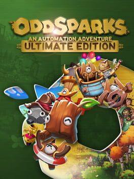 Oddsparks: An Automation Adventure - Ultimate Edition