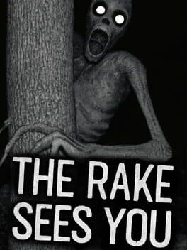 The Rake Sees You