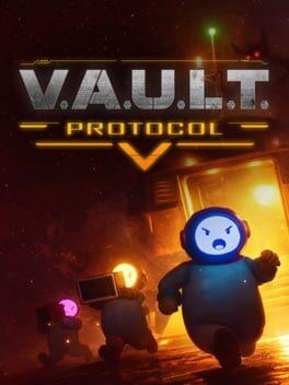 V.A.U.L.T. PROTOCOL