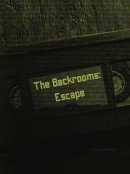 The Backrooms: Escape