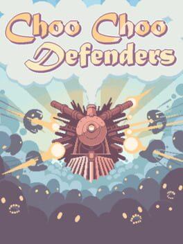 Choo Choo Defenders