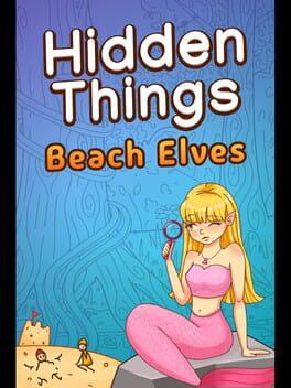 Hidden Things Beach Elves