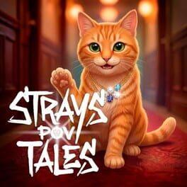 Strays POV Tales