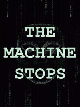 The Machine Stops