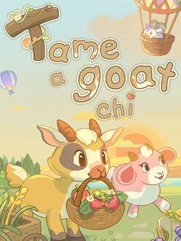 Tame-a-goat-chi