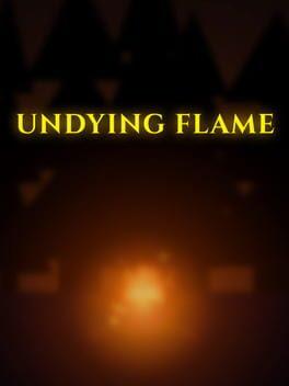 Undying Flame