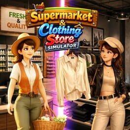 Supermarket & Clothing Store Simulator