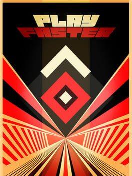 Play Faster
