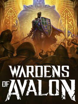 Wardens of Avalon