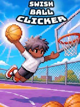 Swish Ball Clicker