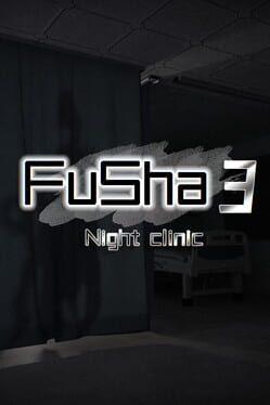 Fu Sha 3: Night Clinic