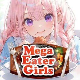 Mega Eater Girls