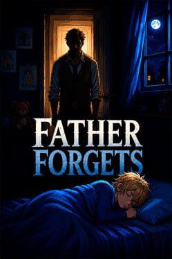 Father Forgets
