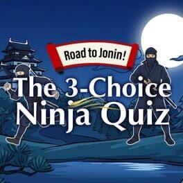 Road to Jonin! The 3-Choice Ninja Quiz