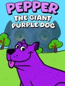 Pepper the Giant Purple Dog