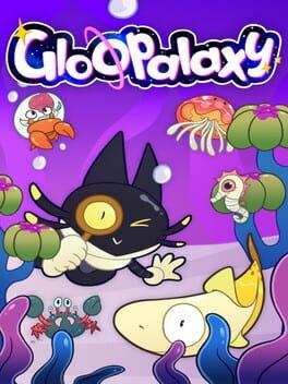 Gloopalaxy