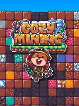 Cozy Mining