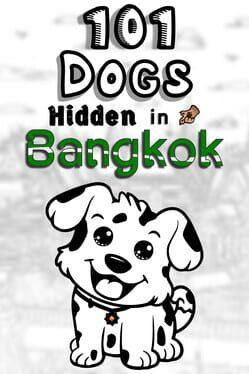 101 Dogs Hidden in Bangkok