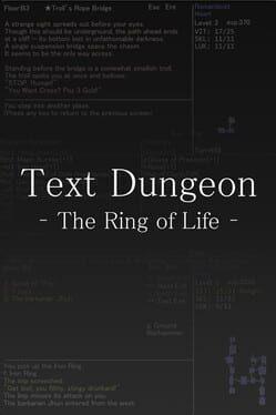 Text Dungeon: The Ring of Life
