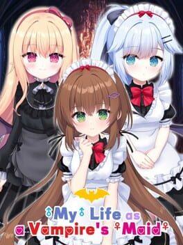 My (♂) Life as a Vampire's Maid (♀)