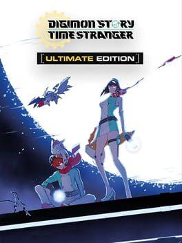 Digimon Story Time Stranger: Ultimate Edition