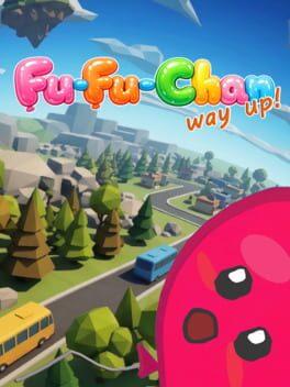 Fu-Fu-Chan -way up!-