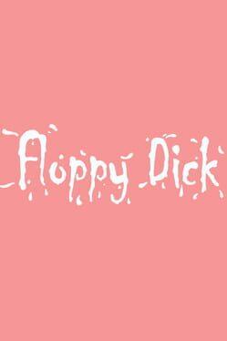 Floppy Dick