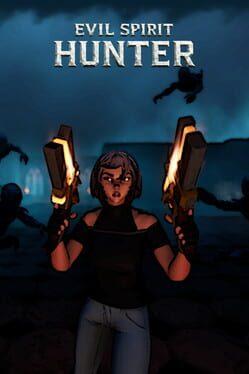 Evil Spirit Hunter
