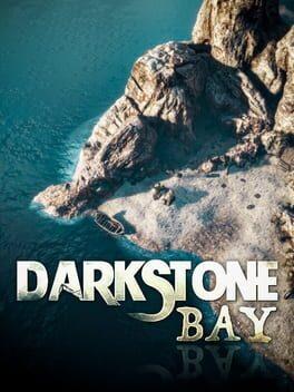 Darkstone Bay