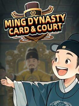 Ming Dynasty: Cards & Court