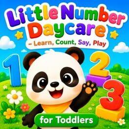 Little Number Daycare: Learn, Count, Say, Play for Toddlers