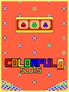 Colorful Slots