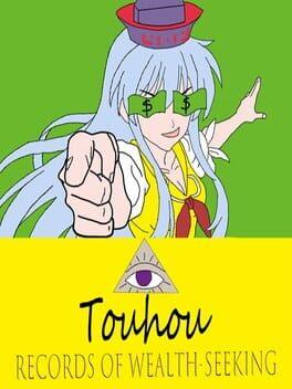 Touhou: Records of Wealth-Seeking
