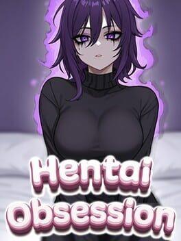Hentai Obsession