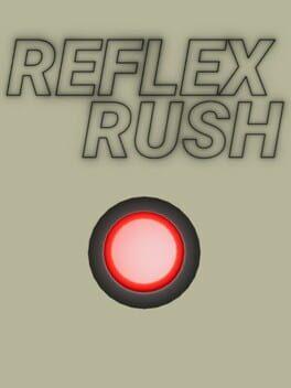 Reflex Rush