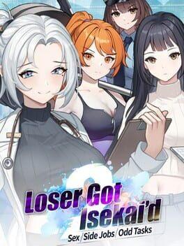 Loser Got Isekai’d: Sex, Side Jobs, and Odd Tasks