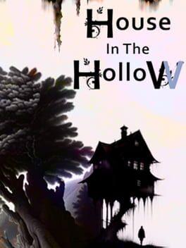The House In The Hollow