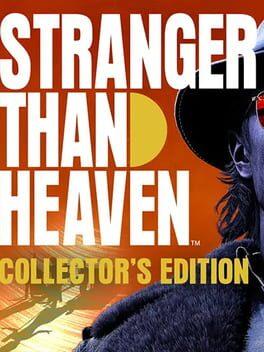 STRANGER THAN HEAVEN